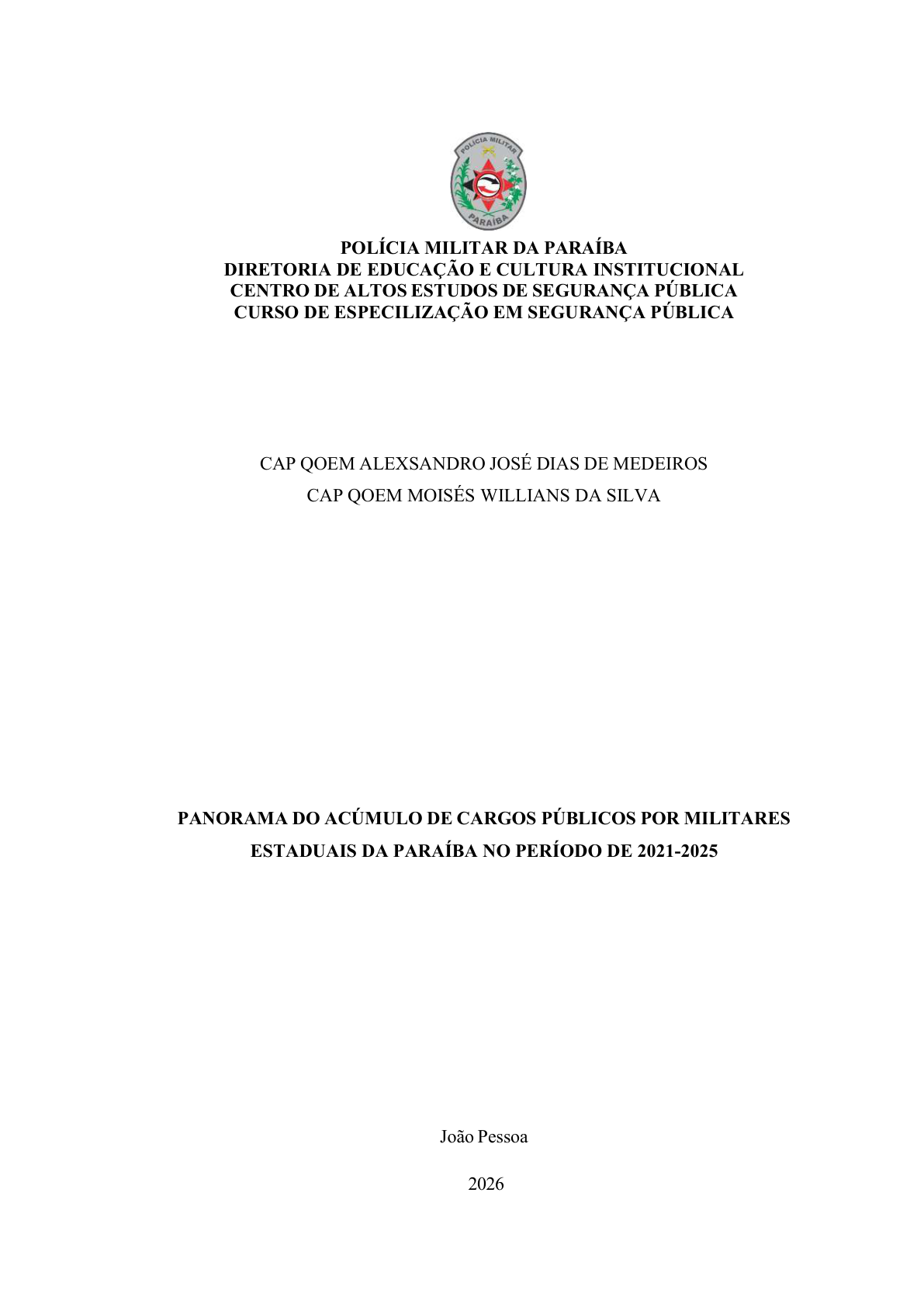 PANORAMA DO ACÚMULO DE CARGOS PÚBLICOS POR MILITARES ESTADUAIS DA PARAÍBA NO PERÍODO DE 2021-2025